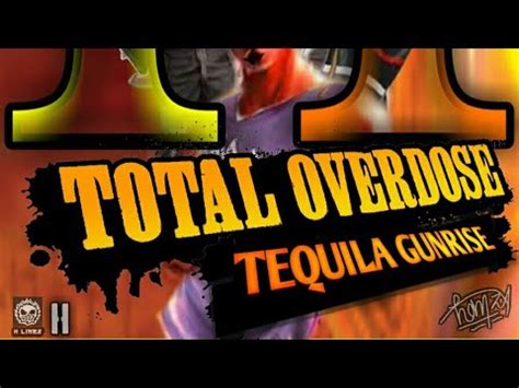 total overdose 2: tequila gunrise|total overdose 2 download.